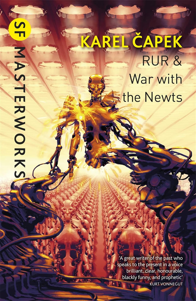 R.U.R.: War with the Newts - Karel Capek