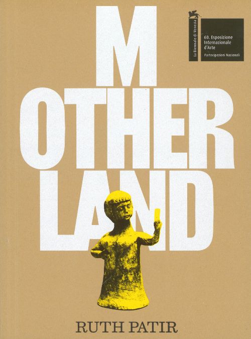 Motherland - Ruth Patir