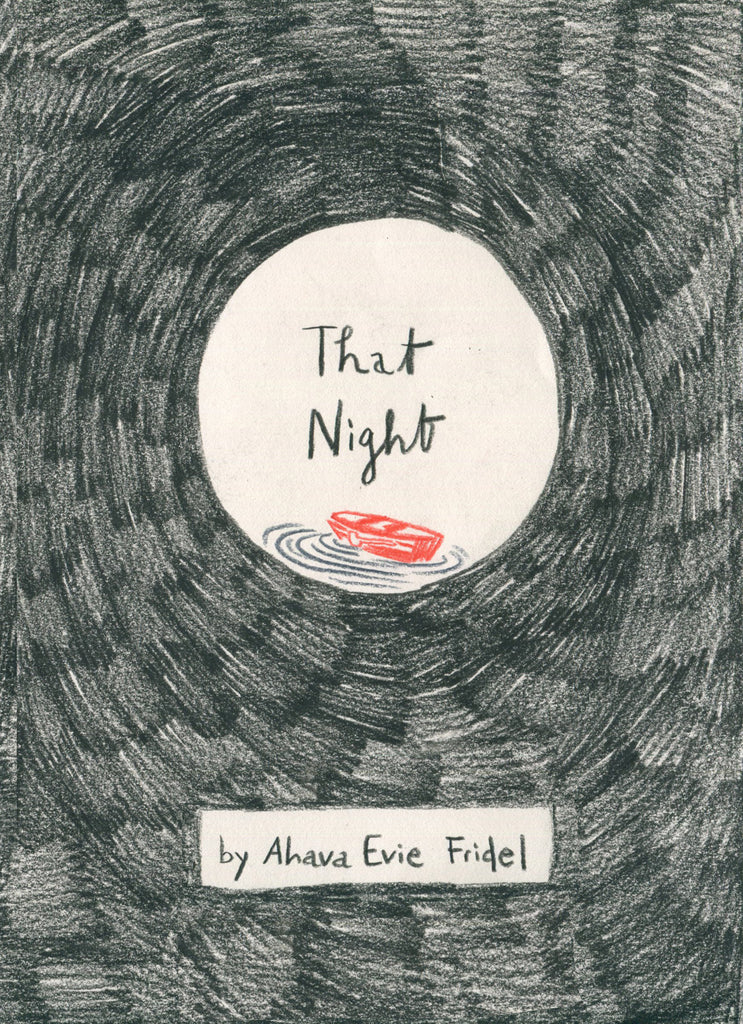 That Night - Ahava Evie fridel