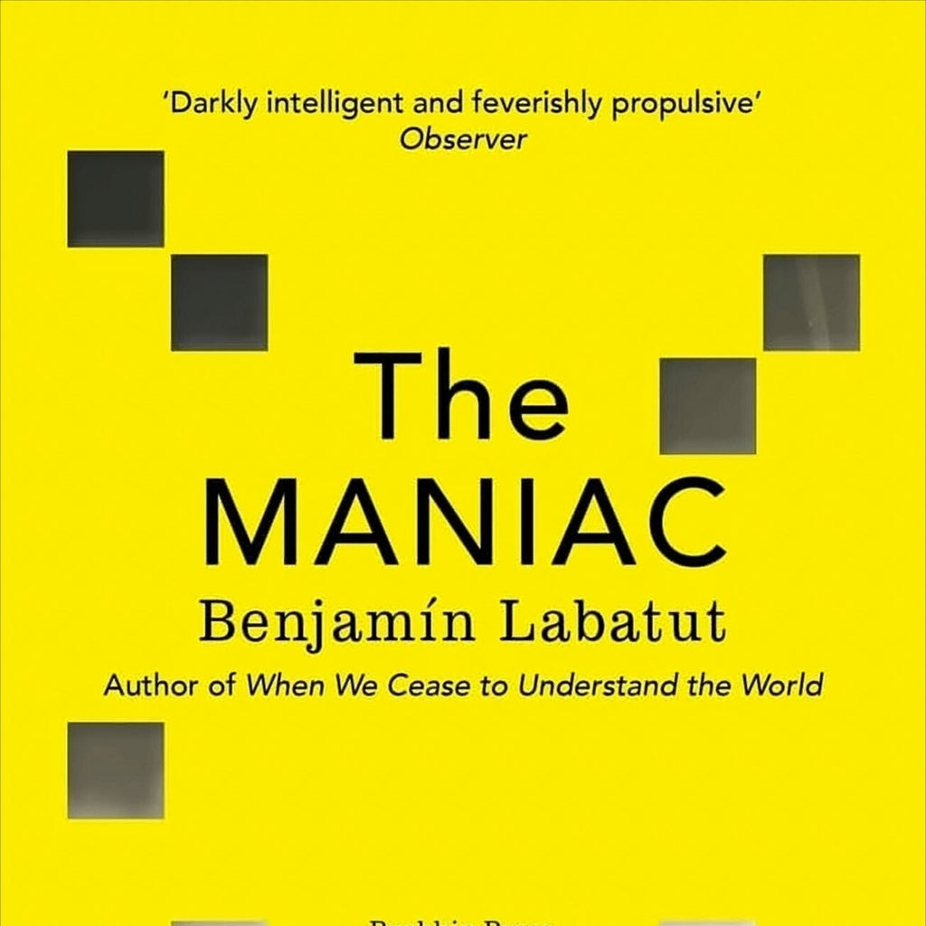 The MANIAC - Benjamín Labatut