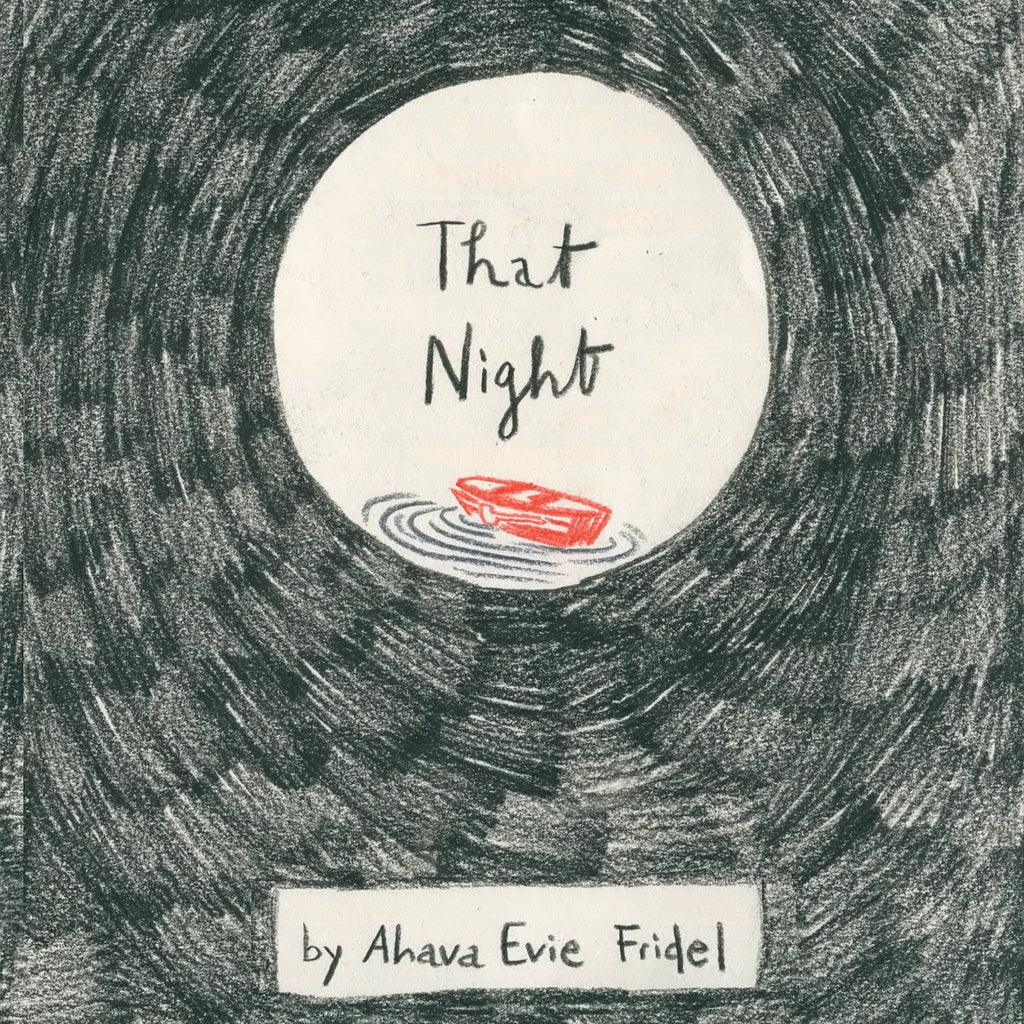 That Night - Ahava Evie fridel